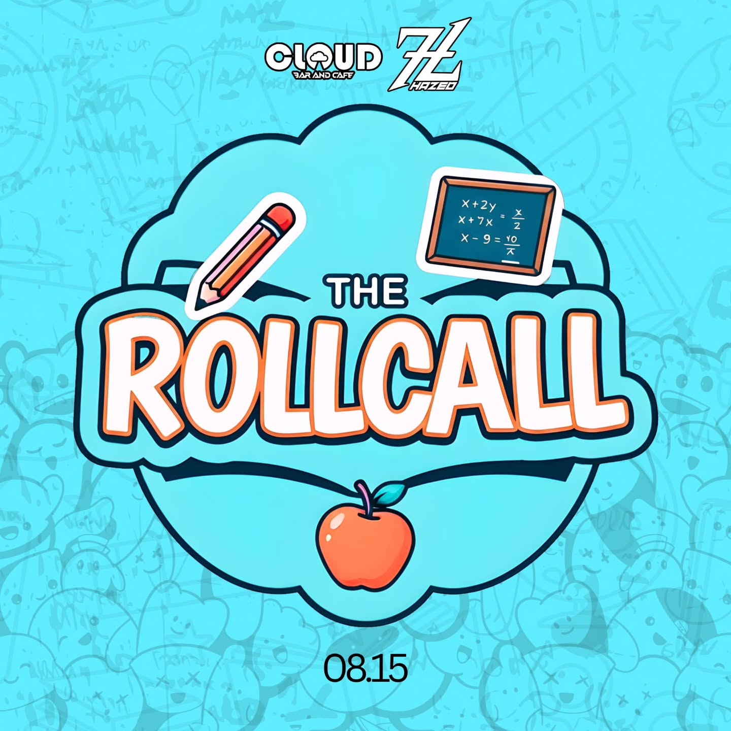 The Rollcall Bacolod back-to-school party at DCloud Bar and Cafe on August 15 2026